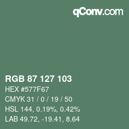 カラーコード: RGB 87 127 103 | qconv.com
