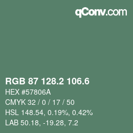 カラーコード: RGB 87 128.2 106.6 | qconv.com
