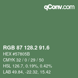 カラーコード: RGB 87 128.2 91.6 | qconv.com
