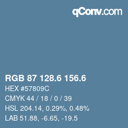 カラーコード: RGB 87 128.6 156.6 | qconv.com