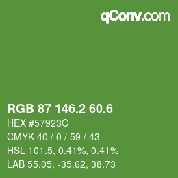 カラーコード: RGB 87 146.2 60.6 | qconv.com