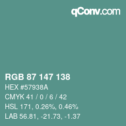 カラーコード: RGB 87 147 138 | qconv.com