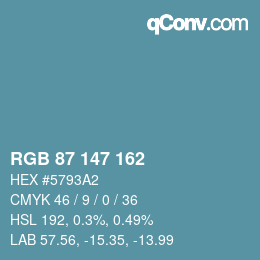 カラーコード: RGB 87 147 162 | qconv.com