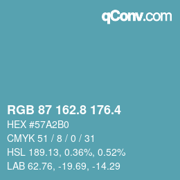 カラーコード: RGB 87 162.8 176.4 | qconv.com
