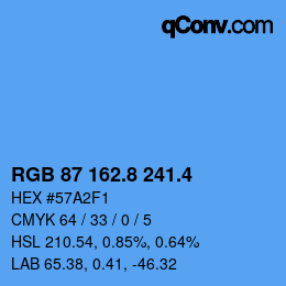カラーコード: RGB 87 162.8 241.4 | qconv.com