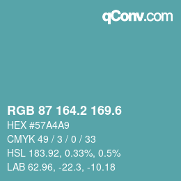 カラーコード: RGB 87 164.2 169.6 | qconv.com