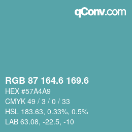 カラーコード: RGB 87 164.6 169.6 | qconv.com