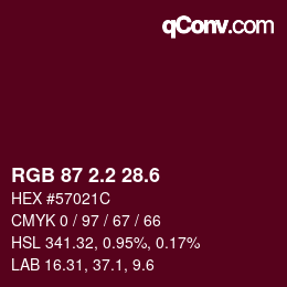 カラーコード: RGB 87 2.2 28.6 | qconv.com