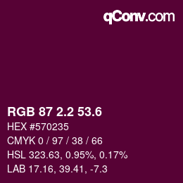 カラーコード: RGB 87 2.2 53.6 | qconv.com
