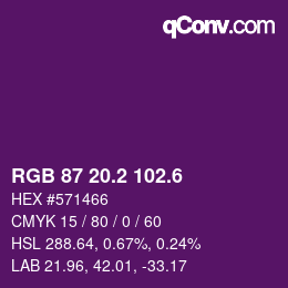 カラーコード: RGB 87 20.2 102.6 | qconv.com
