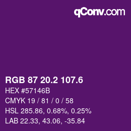 カラーコード: RGB 87 20.2 107.6 | qconv.com