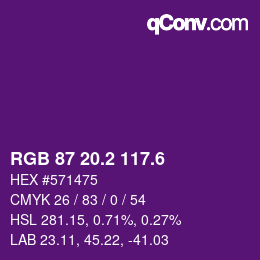 カラーコード: RGB 87 20.2 117.6 | qconv.com
