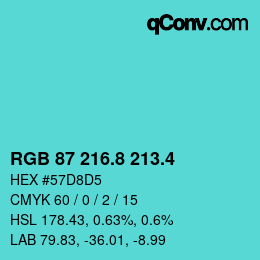 カラーコード: RGB 87 216.8 213.4 | qconv.com