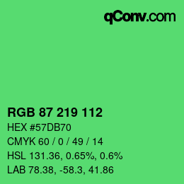 カラーコード: RGB 87 219 112 | qconv.com