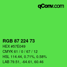 カラーコード: RGB 87 224 73 | qconv.com
