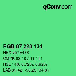 Color code: RGB 87 228 134 | qconv.com