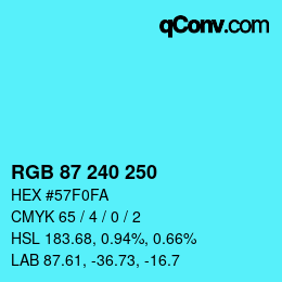 颜色代码: RGB 87 240 250 | qconv.com
