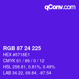 Color code: RGB 87 24 225 | qconv.com