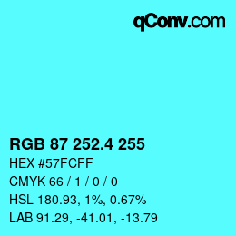 カラーコード: RGB 87 252.4 255 | qconv.com
