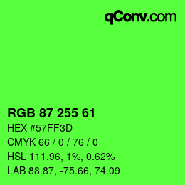 Color code: RGB 87 255 61 | qconv.com