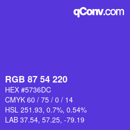 カラーコード: RGB 87 54 220 | qconv.com