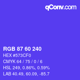カラーコード: RGB 87 60 240 | qconv.com
