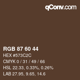 カラーコード: RGB 87 60 44 | qconv.com