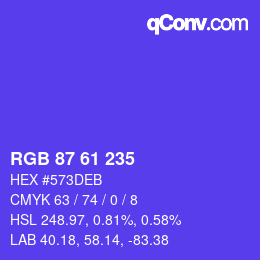 カラーコード: RGB 87 61 235 | qconv.com
