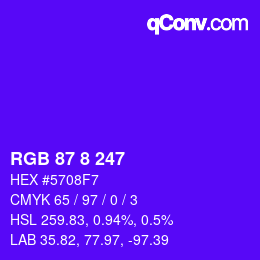 Color code: RGB 87 8 247 | qconv.com