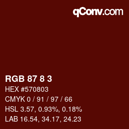 Color code: RGB 87 8 3 | qconv.com