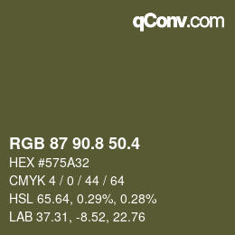 カラーコード: RGB 87 90.8 50.4 | qconv.com