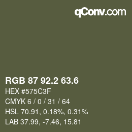 カラーコード: RGB 87 92.2 63.6 | qconv.com