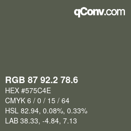 カラーコード: RGB 87 92.2 78.6 | qconv.com