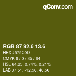 カラーコード: RGB 87 92.6 13.6 | qconv.com