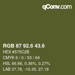 カラーコード: RGB 87 92.6 43.6 | qconv.com