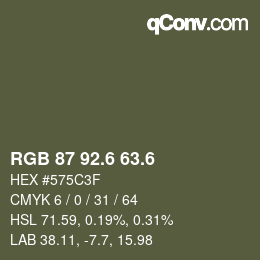 カラーコード: RGB 87 92.6 63.6 | qconv.com