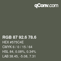 カラーコード: RGB 87 92.6 78.6 | qconv.com