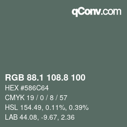 Color code: RGB 88.1 108.8 100 | qconv.com