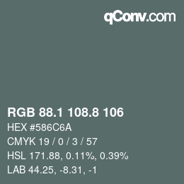 カラーコード: RGB 88.1 108.8 106 | qconv.com