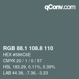 Color code: RGB 88.1 108.8 110 | qconv.com