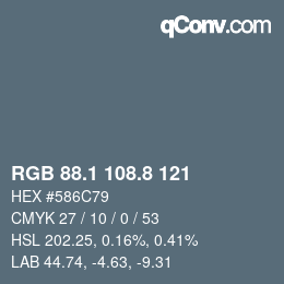 Color code: RGB 88.1 108.8 121 | qconv.com