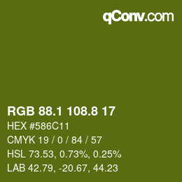 カラーコード: RGB 88.1 108.8 17 | qconv.com