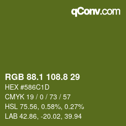 カラーコード: RGB 88.1 108.8 29 | qconv.com