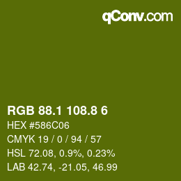 カラーコード: RGB 88.1 108.8 6 | qconv.com