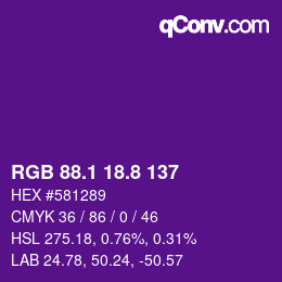 カラーコード: RGB 88.1 18.8 137 | qconv.com