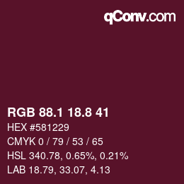 カラーコード: RGB 88.1 18.8 41 | qconv.com