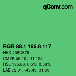 カラーコード: RGB 88.1 198.8 117 | qconv.com
