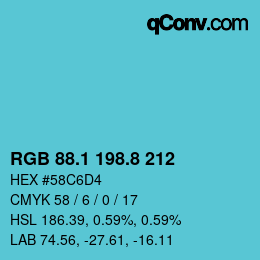 カラーコード: RGB 88.1 198.8 212 | qconv.com