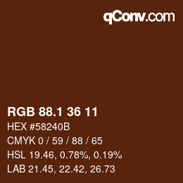 カラーコード: RGB 88.1 36 11 | qconv.com
