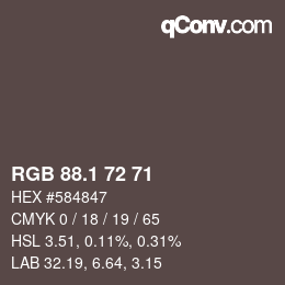 Color code: RGB 88.1 72 71 | qconv.com